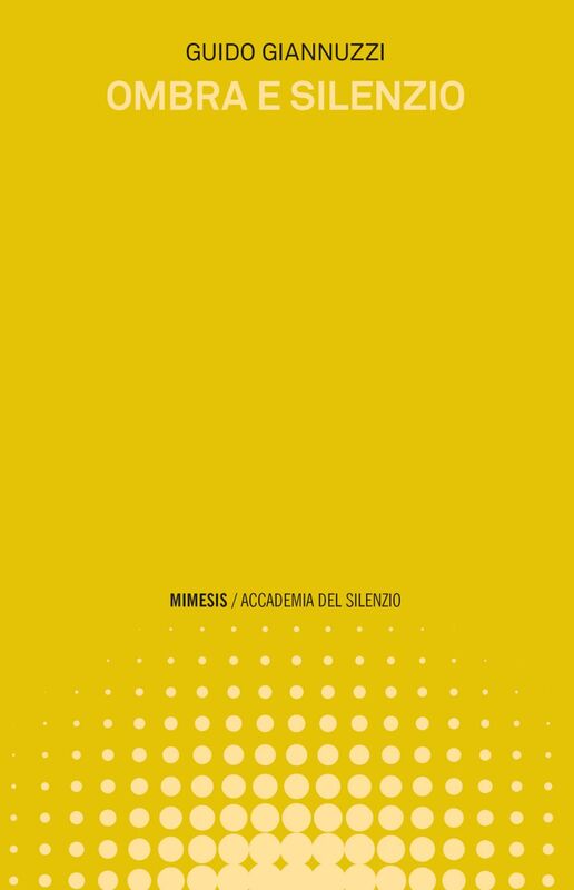 Ombra e silenzio