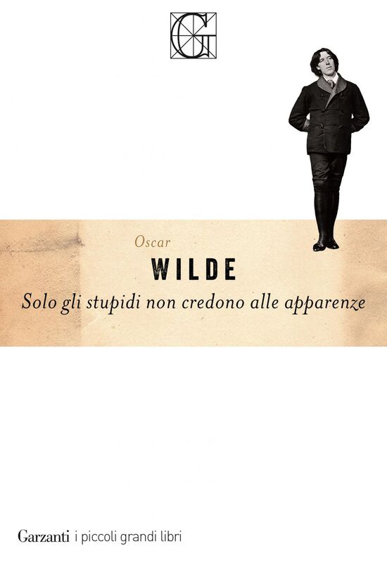 Solo gli stupidi non credono alle apparenze