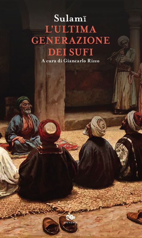 L’ultima generazione dei sufi