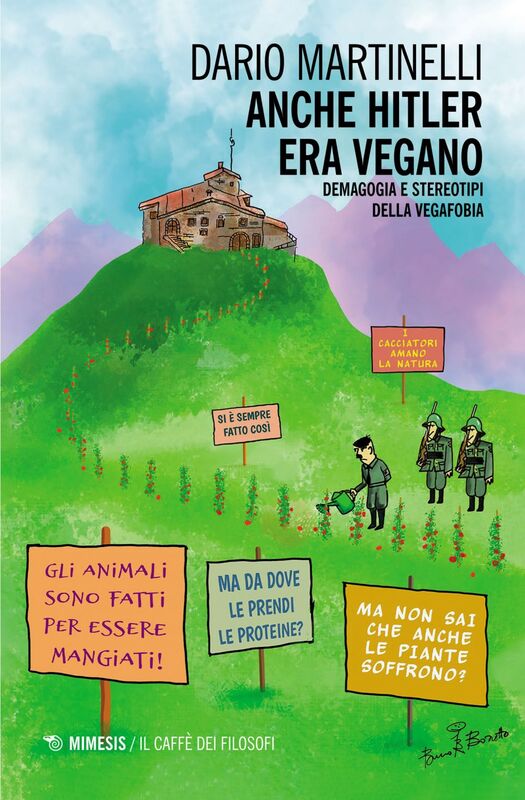 Anche Hitler era vegano Demagogia e stereotipi della vegafobia
