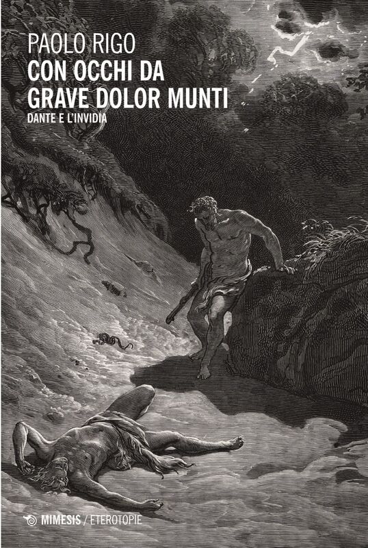 Con occhi da grave dolor munti Dante e l’invidia