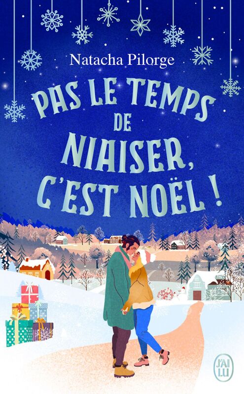 Pas le temps de niaiser, c'est Noël !