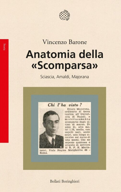 Anatomia della “Scomparsa” Sciascia, Amaldi, Majorana