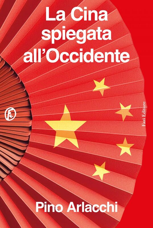 La Cina spiegata all'Occidente