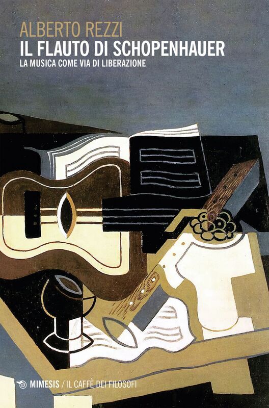 Il flauto di Schopenhauer La musica come via di liberazione