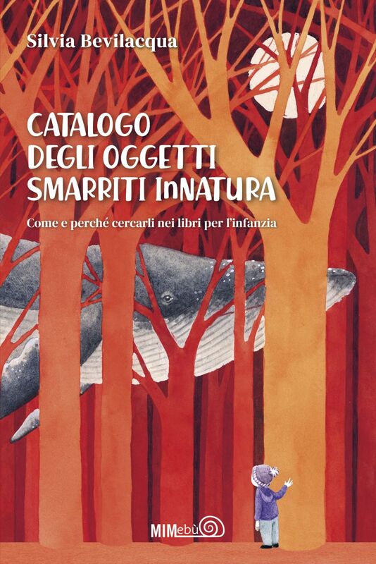 Catalogo degli Oggetti Smarriti InNatura Come e perché cercarli nei libri per l'infanzia