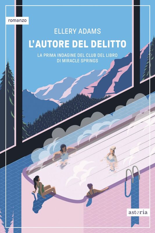 L'autore del delitto La prima indagine del Club del Libro di Miracle Springs