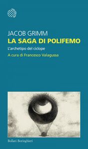 La saga di Polifemo L’archetipo del ciclope