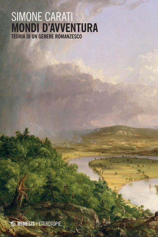 Mondi d'avventura Teoria di un genere romanzesco