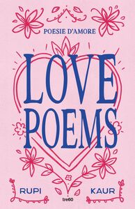 Love Poems. Poesie d'amore