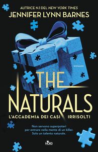 The Naturals. L'accademia dei casi irrisolti