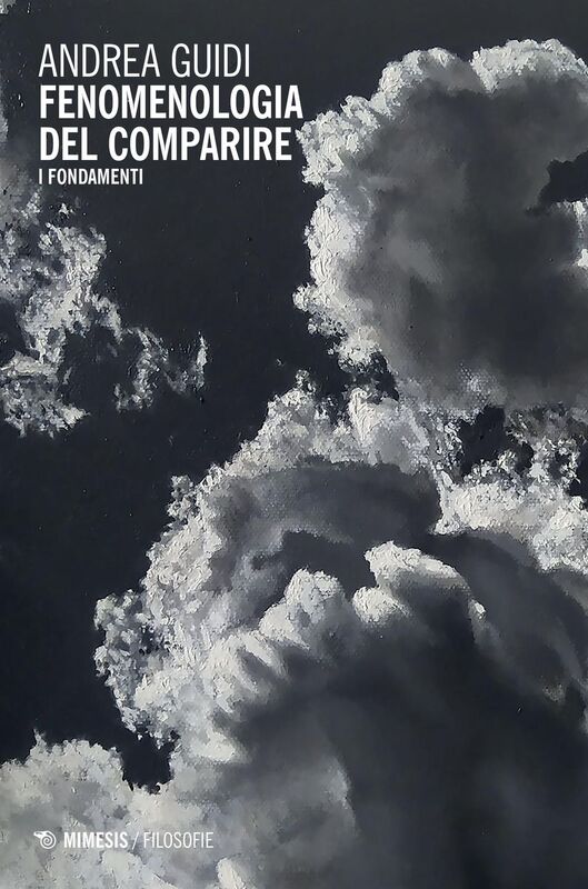 Fenomenologia del comparire I fondamenti