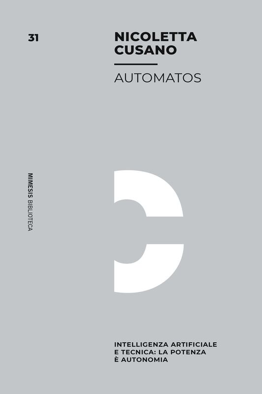 Automatos Intelligenza artificiale e tecnica: la potenza è autonomia