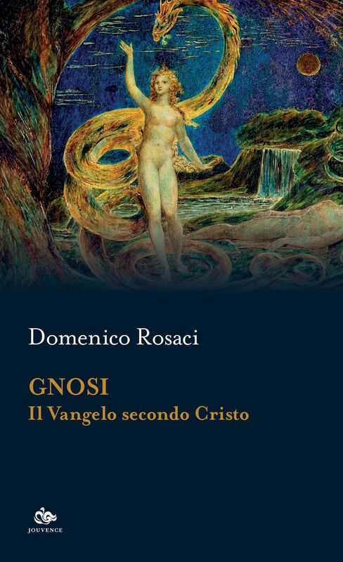 Gnosi Il Vangelo secondo Cristo