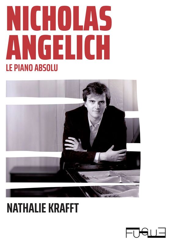 Nicholas Angelich Le piano absolu