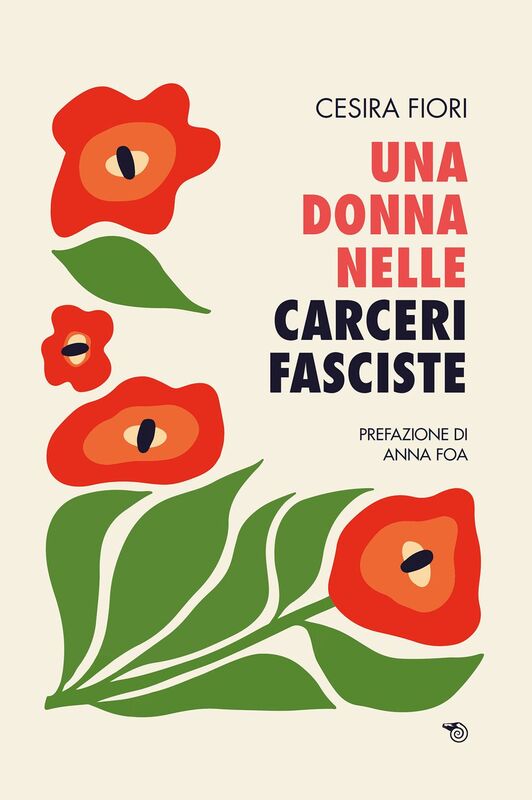 Una donna nelle carceri fasciste