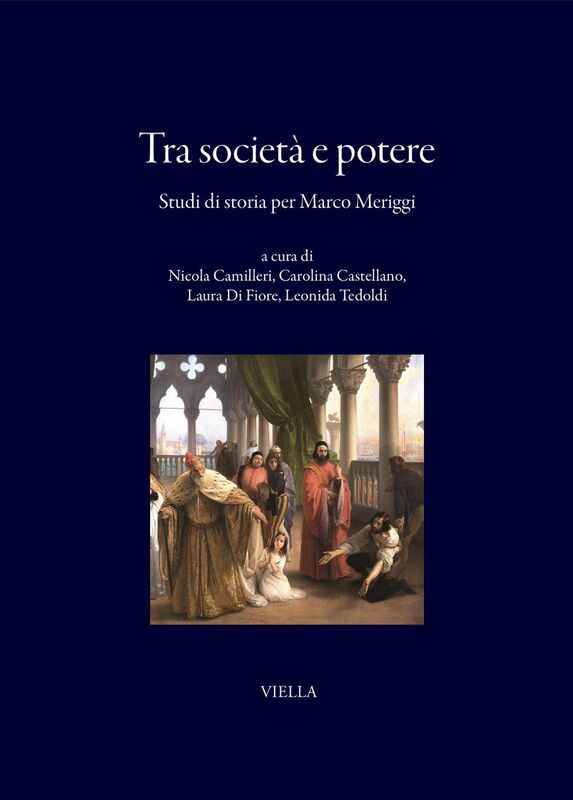 Tra società e potere Studi di storia per Marco Meriggi