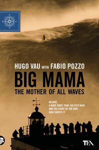 Big Mama The mother of all waves