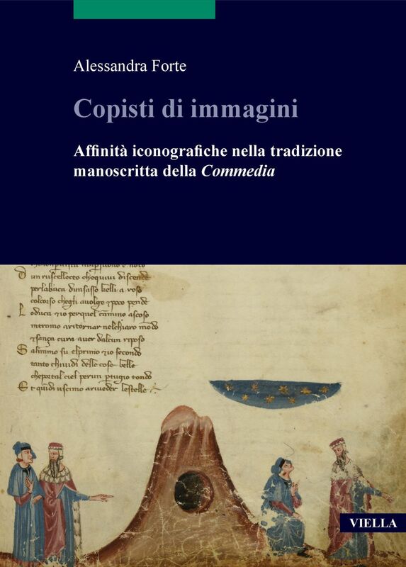 Copisti di immagini Affinità iconografiche nella tradizione manoscritta della Commedia