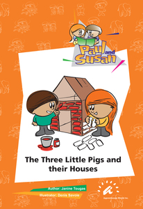 The Three Little Pigs and their Houses