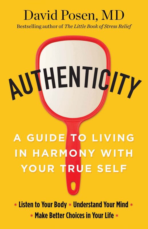 Authenticity A Guide to Living in Harmony with Your True Self