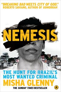 Nemesis One Man and the Battle for Rio
