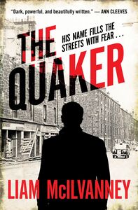 The Quaker A Duncan McCormack Novel