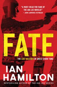 Fate An Uncle Chow Tung Novel