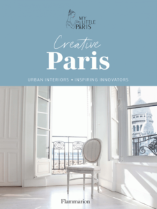 Creative Paris. Urban interiors & Inspiring innovators