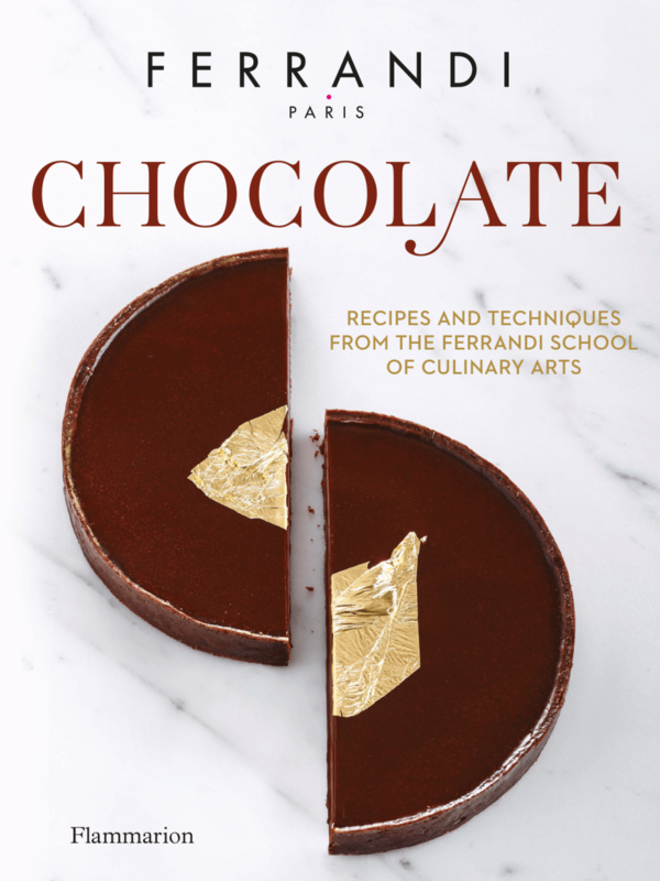 Ferrandi, Chocolate Recipes and techniques from the Ferrandi school of culinary arts
