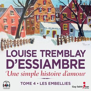 Une simple histoire d'amour tome 4. Les embellies