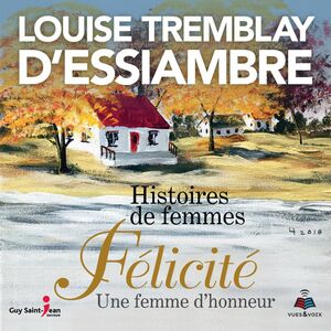 Félicité une femme d'honneur Histoires de femmes tome 2