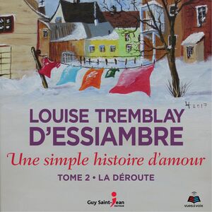 Une simple histoire d'amour tome 2 La déroute