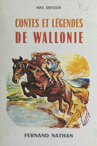Contes et légendes de Wallonie