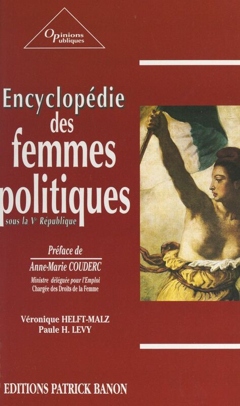 Encyclopédie des femmes politiques sous la Ve République