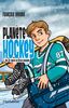 Planète hockey - Tome 3 Sur les traces de Patrice Bergeron