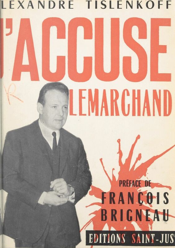 J'accuse Lemarchand