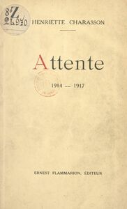 Attente 1914-1917