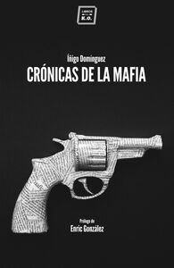 Crónicas de la mafia Crónica negra