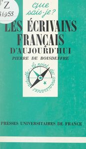 Les Écrivains français d'aujourd'hui (1945-1995)