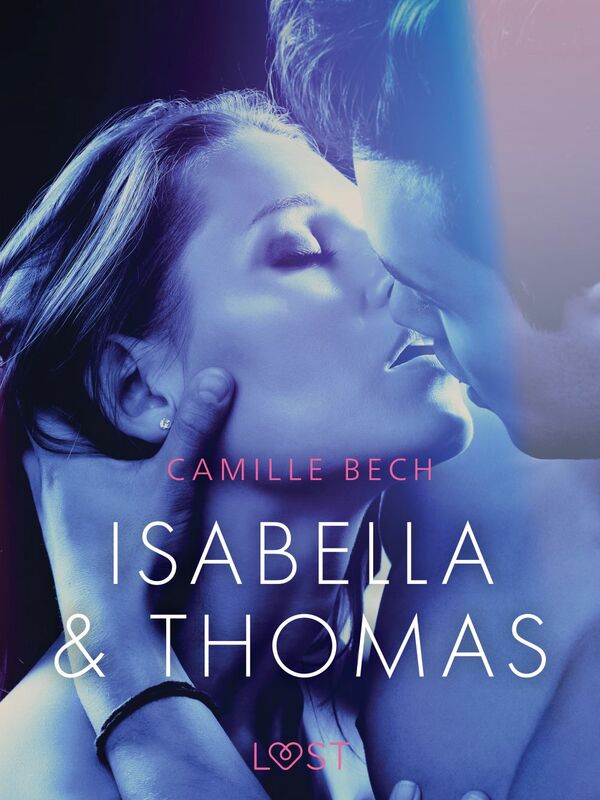 Isabella & Thomas - Erotic Short Story