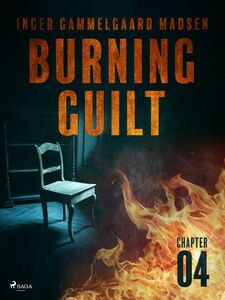 Burning Guilt - Chapter 4