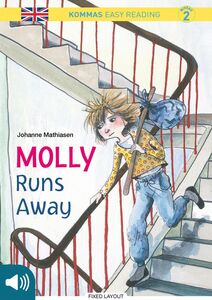 Kommas Easy Reading: Molly Runs Away - niv. 2