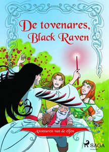 Avonturen van de elfen 2 - De tovenares, Black Raven
