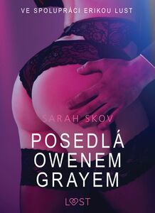 Posedlá Owenem Grayem – Sexy erotika
