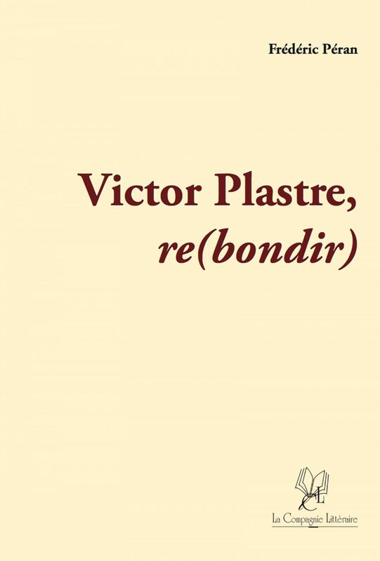 Victor Plastre - Re(bondir) Roman