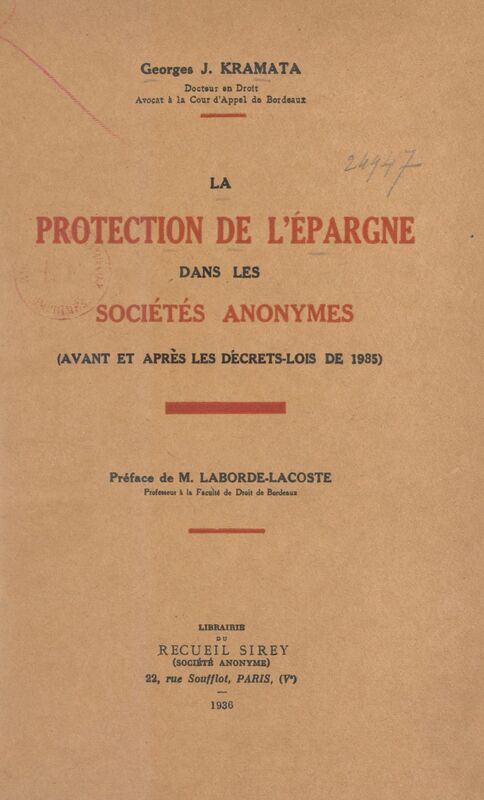 La protection de l'épargne dans les sociétés anonymes Avant et après les décrets-lois de 1935