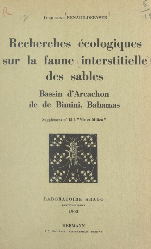 Recherches écologiques sur la faune interstitielle des sables Bassin d'Arcachon, île de Bimini, Bahamas