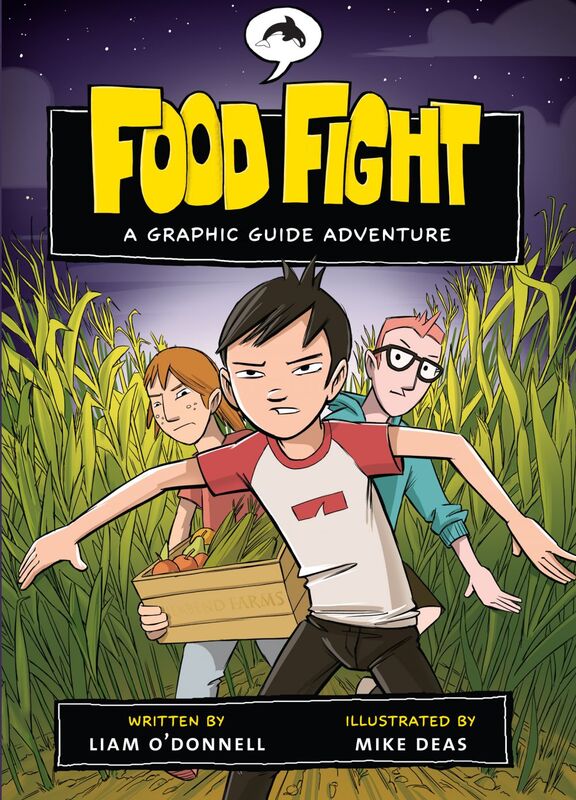 Food Fight A Graphic Guide Adventure
