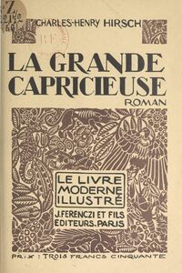 La grande capricieuse Bois originaux de Gérard Cochets